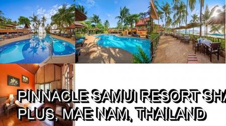 Pinnacle Samui Resort SHA Plus, Mae Nam, Thailand