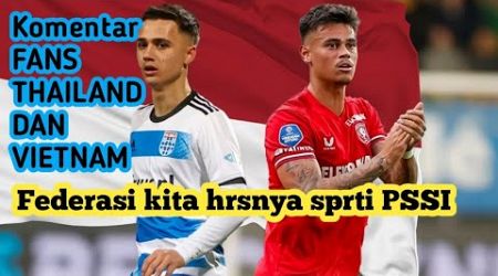 Komentar fans thailand dan vietnam yang berharap federasi sepak bolanya seperti pssi