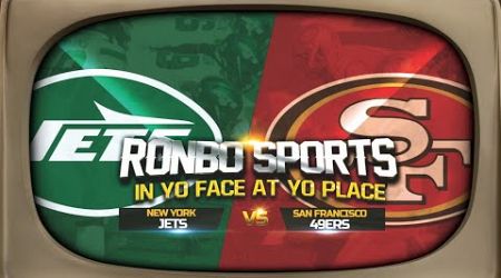 Ronbo Sports Watching 49ers VS Jets Week 1 NFL 2024