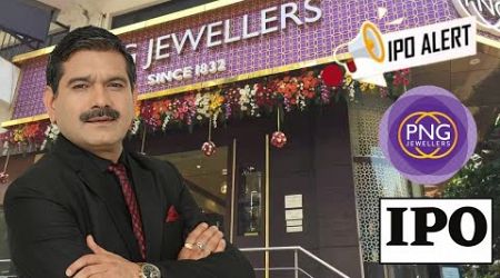 PNG Jewellers IPO Alert: Is It a Buy or Pass? Price Band, Lot Size &amp; Anil Singhvi Opinion