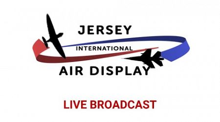 Jersey International Air Display 2024 LIVE