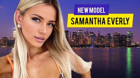 Samantha Everly : 2024 Best Influencer | Instagram, Tiktoks, Lifestyle, Age, Biography