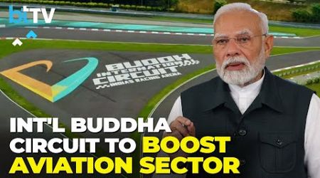 PM Modi Proposes International Buddhist Circuit To Boost Aviation And Tourism Across Asia