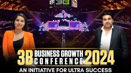 Join 3B Business Growth Conference - An Initiative for Ultra Success | 15 to 18 Oct 2024, Jaipur