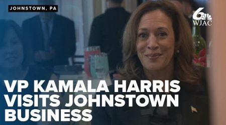 VP Kamala Harris visits downtown Johnstown business as part of campaign stop