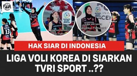 APAKAH INI TANDA V-LEAGUE KOREA DI SIARKAN DI TVRI SPORT INDONESIA ?