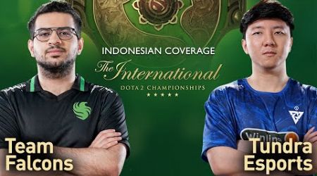 [Official Bhs.Indo] Tundra vs Falcons | The International 2024 Dota 2 | Yudijustincase &amp; Sundabule