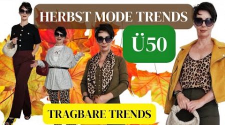 Ü50 I Diese HERBST MODE TRENDS 2024 hast DU bereits in deinem Kleiderschrank I KatisWeltTV