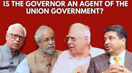 Is the Governor an Agent of the Union Government? #dilsewithkapilsibal