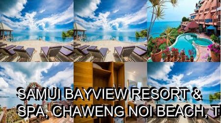 Samui Bayview Resort &amp; Spa, Chaweng Noi Beach, Thailand