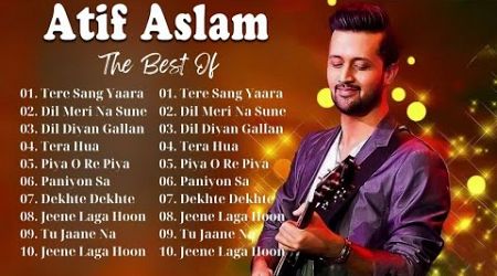 Best Of Atif Aslam | Popular Songs | Top 10 Songs | Jukebox | Atif Aslam Hit Songs 2024 #atifaslam