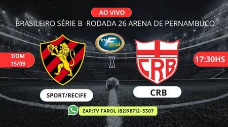 SPORT X CRB NO REI PELÉ NO CANAL DA TV FAROL COM IMAGENS 15--09-2024