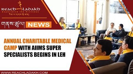 Annual Charitable Medical camp with AIIMS super specialists begins in Leh