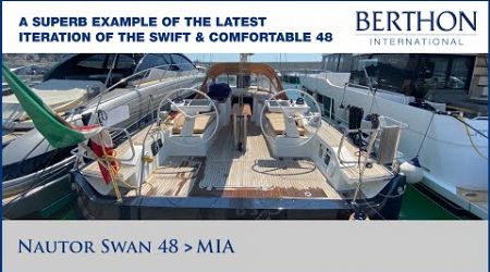 Nautor Swan 48 (MIA), with Ben Cooper - Yacht for Sale - Berthon International Yacht Brokers