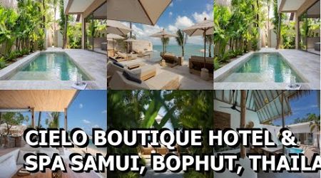 Cielo Boutique Hotel &amp; Spa Samui, Bophut, Thailand