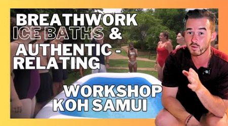 Full-Day Breathwork, Ice Baths &amp; Authentic Relating Workshop in Koh Samui | Breathflow Connection