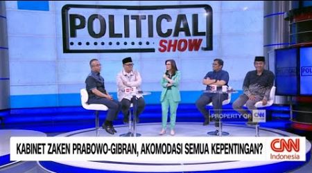 Kabinet Zaken Prabowo-Gibran Akomodasi Semua Kepentingan Partai Politik? | Political Show (FULL)