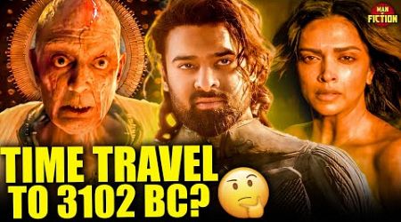 Kalki 2898 AD Part 2 SHOCKING Time Travel Twist?