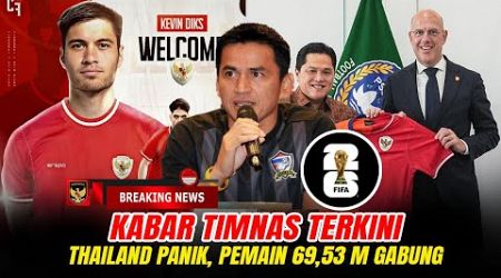 Timnas Indonesia. BOCOR KE PUBLIK! Pemain 69 Milyard Gabung. Thailand Langsung Panik