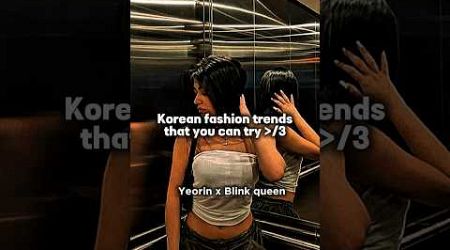 Korean fashion trends that you can try #fypシ゚viral #aesthetic #explore #popular #views