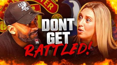 &quot;Little Old Spurs Travel To Man United!&quot; | Flex &amp; Abbi FACE OFF! Manchester United vs Tottenham