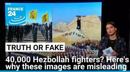 No, these images don&#39;t show 40,000 international Hezbollah mercenaries • FRANCE 24 English