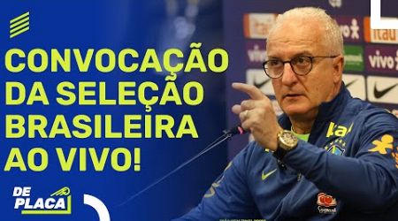 CONVOCAÇÃO AO VIVO DA SELEÇÃO BRASILEIRA | De Placa (27/09/2024)