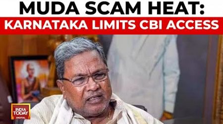 Karnataka Government Withdraws General Consent for CBI Probes Amid Muda Scam | India Today