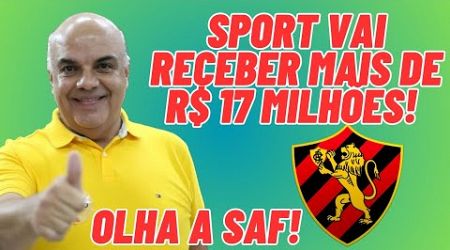 SPORT VAI RECEBER MAIS DE R$ 17 MILHÕES AGORA EM OUTUBRO! E SÓCIOS VÃO VOTAR NOVO ESTATUTO!