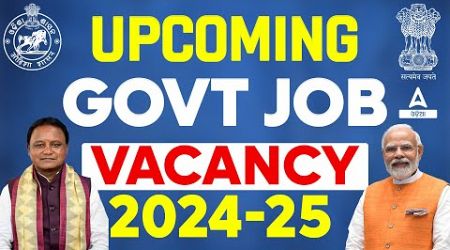 Upcoming Govt Jobs 2024 | Upcoming Govt Jobs in Odisha | Complete Details