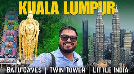 BEST Places to visit in KUALA LUMPUR | Batu Caves, Twin Tower, Little India #malaysia