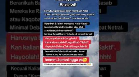 Ada Nyalikah Baalawi bawa Nasib nasabnya ke Pengadilan, MUI; Naqobah International atau Debat Resmi.