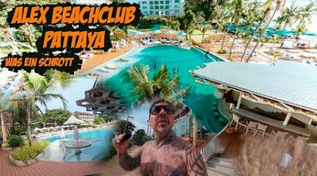 Was ein mega Reinfall. Alexa Beachclub Pattaya