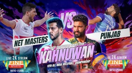 PUNJAB vs NET MASTERS || 4TH MATCH || KAHNUWAN VOLLEYBALL CHAMPIONSHIP || @FineSportsLive