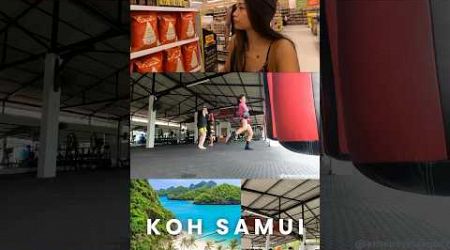 KOH SAMUI l DAILY VLOG PART lll Full video, link in bio. #kohsamui #thailand #muaythai #vlog