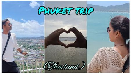 Phuket Tour || Experiencing First International Tour || #thailand #phuket