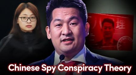 SHE ZHIJIANG : The Chinese Government Spy Conspiracy Thoery