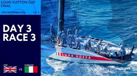 RACE DRAMA! | Louis Vuitton Cup Final Race 3 | Luna Rossa Prada Pirelli vs INEOS Britannia