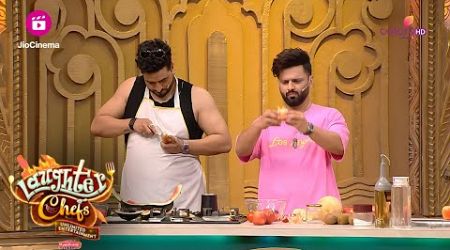 Aly और Rahul ने Salad में दिखाई अपनी कला | Laughter Chefs Unlimited Entertainment