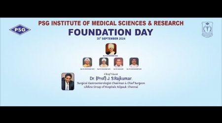 Foundation Day 2024 PSG Institute of Medical Sciences and Research