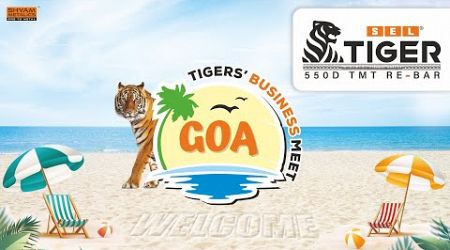 SEL Tiger Goa Business Meet 2024 | Live Event