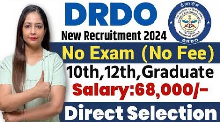 DRDO New Recruitment 2024|No Exam|DRDO Recruitment 2024|Technical Government job|Govt Jobs Oct 2024