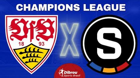 STUTTGART X SPARTA PRAGA AO VIVO CHAMPIONS LEAGUE DIRETO DO ESTÁDIO | RODADA 2 - NARRAÇÃO