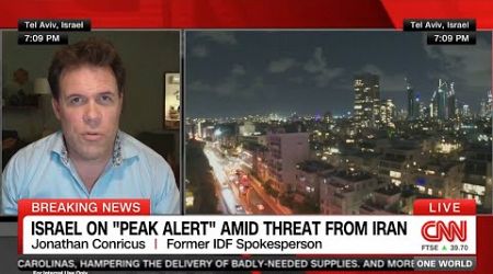 Jonathan Conricus on Israel on alert amid threat from Iran — CNN International