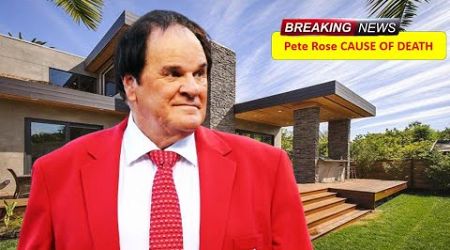 PETE ROSE&#39;S CAUSE OF DEATH, Wife, Ex-wives, Children, Lifestyle, houses &amp; Net Worth