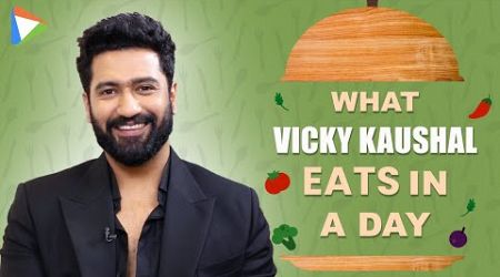 What I Eat In A Day with Vicky Kaushal | Diet | Fitness | Lifestyle