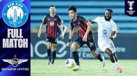 Nam Dinh FC (VIE) vs Bangkok United (THA) – Full Match | AFC Champions League Two™