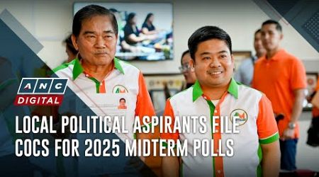 Local political aspirants file COCs for 2025 midterm polls | ANC