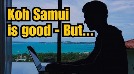 Is Koh Samui a Digital Nomad Paradise?