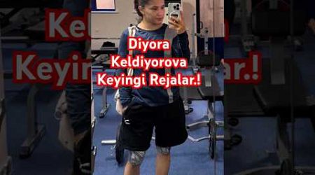 Diyora Keldiyorova Keyingi Rejalar #diyorakeldiyorova #ViralShorts #rek #reels #trending #trends #o